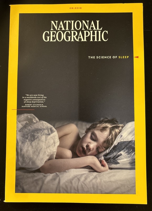 National Geographic Magazine: The Science of Sleep, August 2018 (like New)