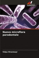 Nuova Microflora Parodontale Vidya Hiranmayi Taschenbuch Italienisch 2025