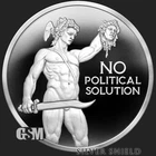 1 oz No Political Solution Proof Silver Shield MiniMintage Silver Round