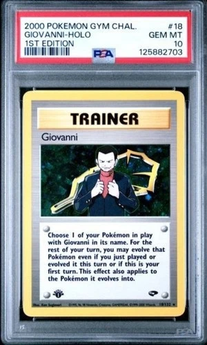 Giovanni 18 /132 1st Edition Gym Challenge Holo PSA 10 GEM MINT Pokémon TCG