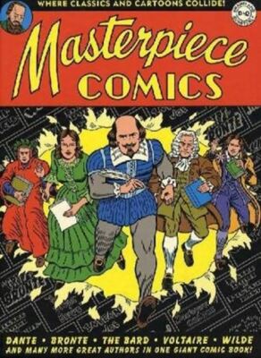 Masterpiece Comics [Hardcover] Sikoryak, R. 3E