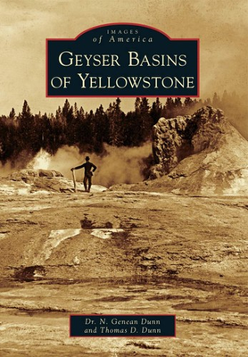 #ad #ad NEW Arcadia Publishing Geyser Basins of Yellowstone WY 9781467131025 Images of $16.24