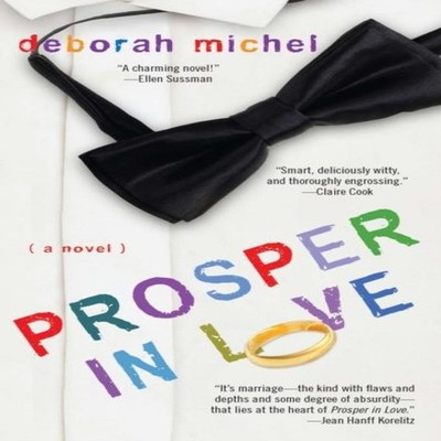 Prosper in Love Deborah Michel Paperback Penguin Random House LLC