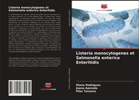 Diana Rodrigues (U. A.) | Listeria Monocytogenes Et Salmonella Enterica...