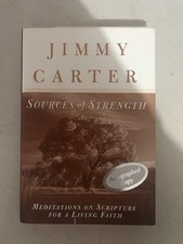 Sources of Strength SIGNED Jimmy Carter 1997 1st Edition Hardcover w/ DJ