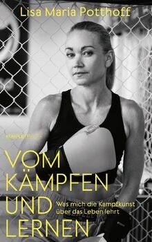 Vom Kämpfen und Lernen: Was mich die Kampfkunst übe... | Buch | Zustand sehr gut