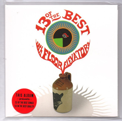 13th Floor Elevators - 13 Of The Best ''You're Gonna Miss Me''.... CD Neuware