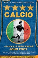 Image of Calcio, Foot, John, Paperback