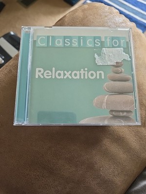 Classics for Relaxation by Various (CD, 2015)