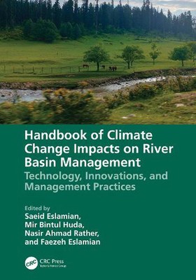 Handbook of Climate Change Impacts on River Basin Management: Technology, Innova