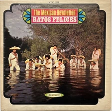 The Mexican Revolution "Ratos Felices" Tejano Tex Mex Record Lp