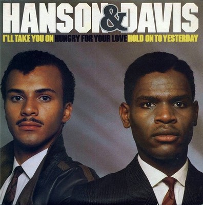 Hanson & Davis - I'll Take You On / Hungry For Your Love / Hold On To Yesterd...