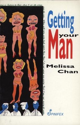 Melissa Chan Getting Your Man (Paperback)