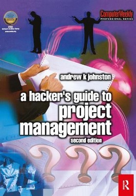 Hacker's Guide to Project Management - 9781138461123