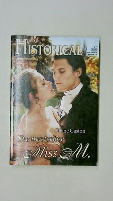 122431 Diane Gaston HISTORICAL - DIE MYSTERIÖSE MISS M.