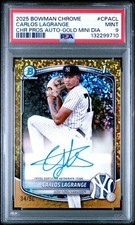 2025 Bowman Chrome CARLOS LAGRANGE #CPA-CL Gold Mini Diamond Auto /50 PSA 9 Mint