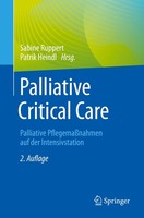 Palliative Critical Care ~ Sabine Ruppert ~ 9783662707654