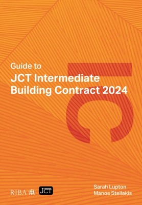 GUIDE TO JCT INTERMEDIATE BUILDING CONTR By LUPTON, SARAH  (Paperback)
