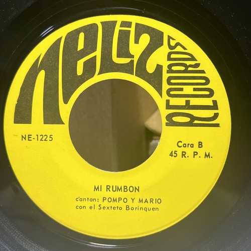 (7") POMPO Y MARIO & SEXTETO BORINQUEN- MI RUMBON- NELIZ RECORDS -45RPM - Picture 2 of 4