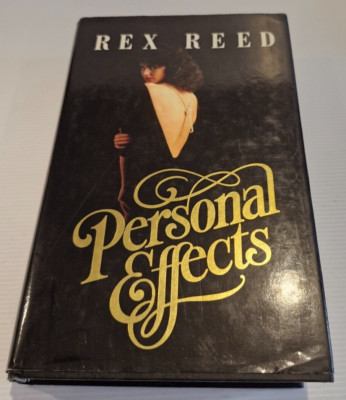 Personal Effects by Rex Reed (Hardcover, 1986)