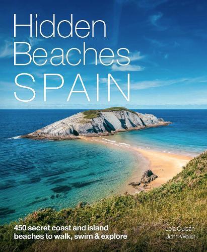 John Weller Lola Culsan Hidden Beaches Spain (Tascabile) Hidden Beaches
