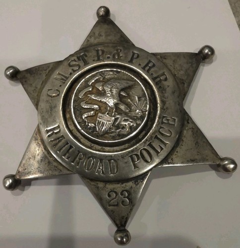 VTG Rare Obsolete C.M. ST. P. & P.R.R. Railroad Police Badge No.23 USA