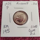 1974 P Roosevelt Dime BRILLIANT UNCIRCULATED!! In Flip. Nice Specimen! KM 195.