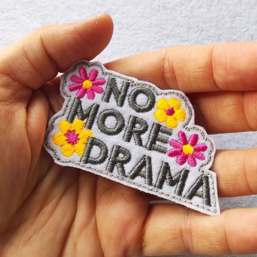 No More Drama Patch Embroidered Iron-On Sarcasm DIY 2.75" - Picture 2 of 7
