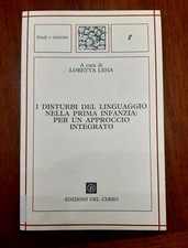 I DISTURBI DEL LINGUAGGIO NELLA PRIMA INFANZIA PER UN APPROCCIO INTEGRATO
