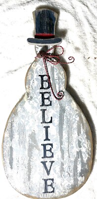 Believe Snowman Wood Welcome Sign 18x9  By Sunset Vista Christmas Metal
