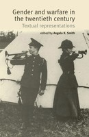 Angela Smith | Gender And Warfare In The Twentieth Century | Taschenbuch (2013)