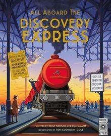 All Aboard The Discovery Express: Open the Flaps and... | Buch | Zustand wie neu