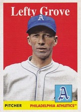 2019 TOPPS BASEBALL CARD # 62 - HOF LEFTY GROVE - PHILADELPHIA ATHLETICS