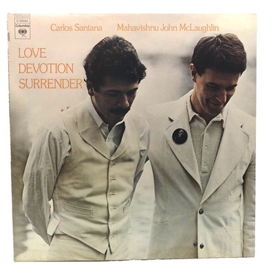 CARLOS SANTANA MAHAVISHNU JOHN MCLAUGHLIN LOVE DEVOTION SURRENDER 1973 LP