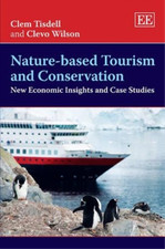 Clem Tisdell Clevo Wil Nature-based Tourism and Conservat (Hardback) (UK IMPORT)