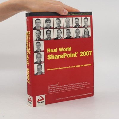 Real World SharePoint 2007  |  Robert L. Bogue