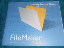 File Maker Pro 6 for Windows and Mac Getting Started Guide Paperback Book