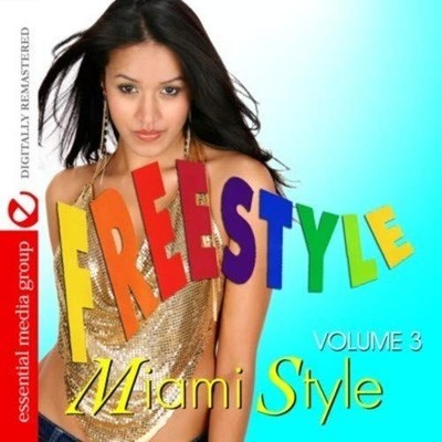 Various Artists Freestyle Miami Style Vol. 3 (Digitally Remaste (CD) (US IMPORT)
