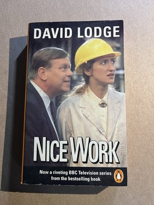 NICE WORK  by David Lodge  vintage 1989 Penguin UK paperback TV BBC TIE IN