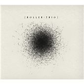 Roller Trio - (2012)