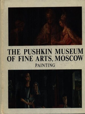 DAS PUSCHKIN-MUSEUM DER BILDENDEN KUNST MOSKAU GEMÄLDE AA.VV. AURORA ART PUBLISHERS