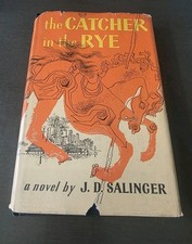 The Catcher in the Rye, J.D. Salinger. 1951, Book Club Edition.