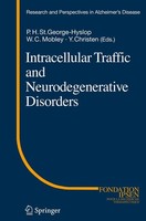 Intracellular Traffic And Neurodegenerative Disorders William C. Mobley