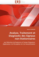 Smain Femmam | Analyse, Traitement Et Diagnostic Des Signaux Non-Stationnaires