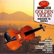 Dedicate to Napoli : Golden Violin von Various | CD | Zustand sehr gut