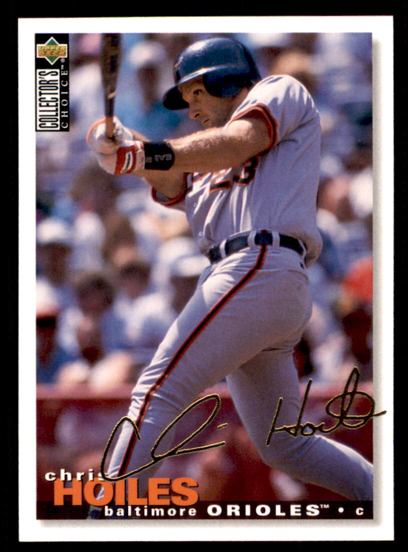 1995 Collector's Choice Chris Hoiles Gold Signature #331 Baltimore Orioles