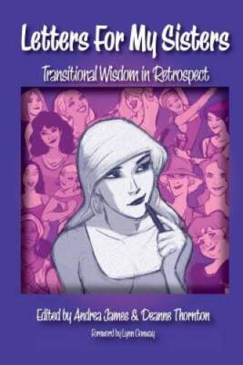 Letters for My Sisters: Transitional Wisdom in Retrospect - Paperback - GOOD