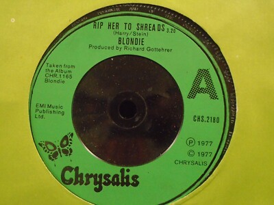 BLONDIE ''''RIP HER TO SHREDS'''' GRÜNES CHRYSALIS ETIKETT 7'' 45 NEUWERTIG ZUSTAND. IN GOLD SL.