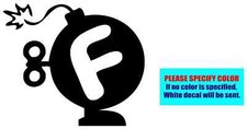 F Bomb Wind-Up Vinyl Decal Sticker Car Truck Window Bumper Boat Various Sizes