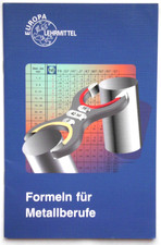 Formeln für Metallberufe, EUROPA Lehrmittel,...